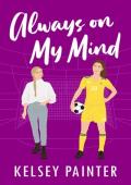 Always on My Mind (Stanmore FC Soulmates #2)