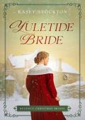 Yuletide Bride (Regency Christmas Brides)