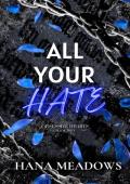 All Your Hate (Obsessive Hearts #2)