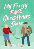 My Frosty Fake Christmas Date