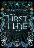 First Tide (The Trials Of The Sea #1)