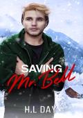 Saving Mr. Bell