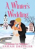 A Winter’s Wedding (Christmas Cove #3)