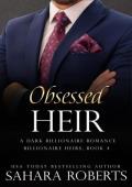 Obsessed Heir (Billionaire Heirs #4)