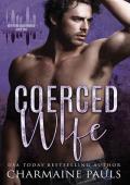 Coerced Wife (New York Underworld #2)