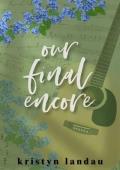 Our Final Encore (Willow Grove #1)