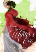 Once Upon a Winter’s Eve (Christmas Courtships #3)