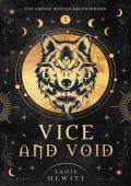 Vice and Void (The Savage Wolves Brotherhood #1)