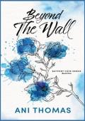 Beyond the Wall (Bayport Cove #1)