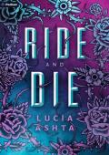 Ride and Die (Ridgemore #1)