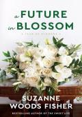 A Future in Blossom (A Year of Flowers #4)