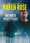 The White Picket Fence (Philadelphia/Atlanta #3.5)