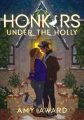 Honkers Under the Holly (The Cocky Kingmans)