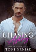 Chasing Ashley (Guardian Legion Security #1)