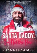 Santa Daddy, I’m Not the One