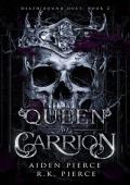 Queen of Carrion (Death Bound Duet #2)