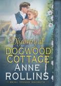 Discovery at Dogwood Cottage (Beau Monde Secrets #2)