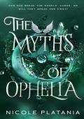 The Myths of Ophelia (The Curse of Ophelia #4)