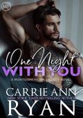 One Night With You (Montgomery Ink Legacy #7)