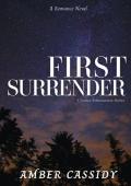 First Surrender (Chance Encounters #3)