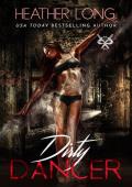 Dirty Dancer (82 Street Vandals #10)