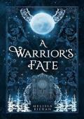 A Warrior’s Fate (Wolves of Morai #1)