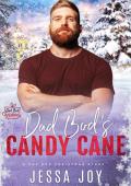 Dad Bod’s Candy Cane (Dad Bod Christmas)