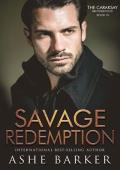 Savage Redemption (The Caraksay Brotherhood #10)