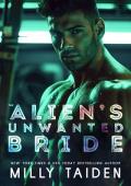 The Alien’s Unwanted Bride (Alien Brides #4)