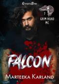 Falcon (Grim Road MC #7)