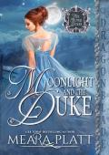 Moonlight and the Duke (Cherish and the Duke #2)