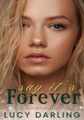 Say It’s Forever (Fate #1)