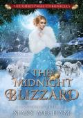 The Midnight Blizzard (The Christmas Chronicles)