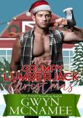 A Very Grumpy Lumberjack Christmas