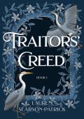 Traitors’ Creed (Traitors duology #1)