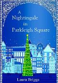 A Nightingale in Parkleigh Square