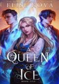 A Queen of Ice (A Trial of Sorcerers #5)