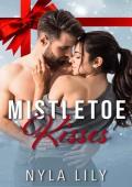 Mistletoe Kisses (Naughty and Spice)