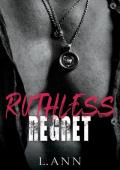 Ruthless Regret (Ruthless Games Duology #2)