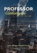 Professor Unhinged (Professor’s #2)