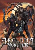 Argurma Monster (The Argurma Chronicles #2)