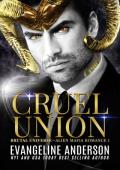 Cruel Union (Brutal Universe #1)