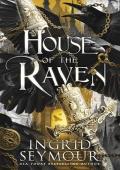 House of the Raven (The Eldrystone #1)