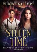 Stolen Time (The Witches of Mingus Mountain #1)