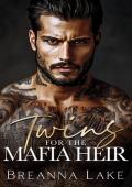 Twins for the Mafia Heir (The Warwicks #3)