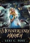 Monsterland Mayhem (Fairy Tales With A Monstrous Twist)