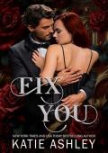 Fix You (The Irish Rogues #3)