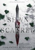 Sewn & Scarred (The Fated Creations Trilogy #3)