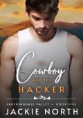 The Cowboy and the Hacker (Farthingdale Valley #5)