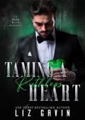 Taming a Ruthless Heart (Muse of Darkness #5)